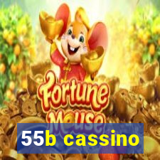 55b cassino